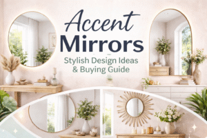 Read more about the article Accent Mirrors